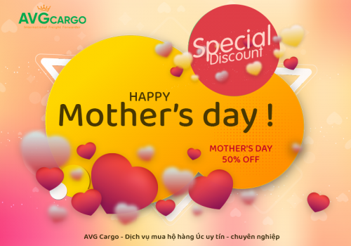 Mừng ngày của mẹ, tưng bừng khuyến mãi tháng 05, mua hộ hàng Úc giá tốt 