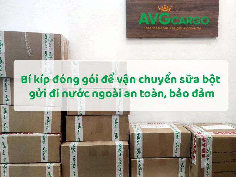 avg-cargo-chuyen-van-chuyen-viet-uc-bi-kip-dong-goi-sua bot-an-toan-01